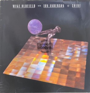 Mike Oldfield With Jon Anderson – Shine 12" (Single)
