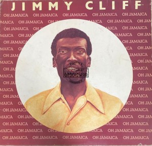 Jimmy Cliff – Oh Jamaica LP