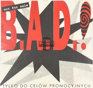 B.A.D.!* – Dialogi / Sny CD