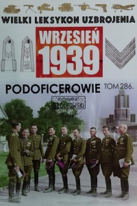 Wielki leksykon uzbrojenia, T.286. Podoficerowie