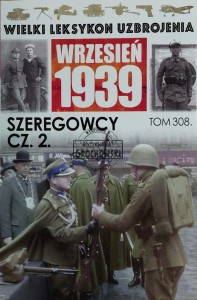 Wielki leksykon uzbrojenia, T.308. Szeregowcy, Cz.2