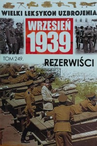 Wielki leksykon uzbrojenia, T.249. Rezerwiści