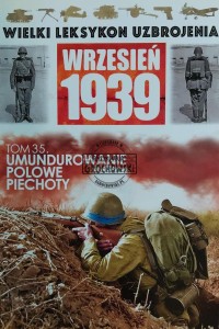 Wielki leksykon uzbrojenia, T.35. Umundurowanie polowe piechoty