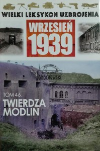 Wielki leksykon uzbrojenia, T.46 Twierdza Modlin