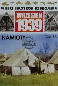 Wielki leksykon uzbrojenia, T.182. Namioty