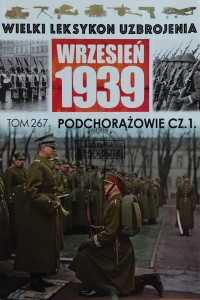 Wielki leksykon uzbrojenia, T.267. Podchorążowie, Cz.1