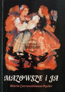 Mazowsze i ja