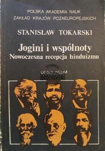 Jogini i wspólnoty. Nowoczesna recepcja hinduizmu