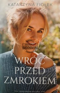 Wróć przed zmrokiem