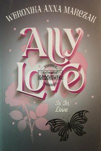 Ally Love Is In Love