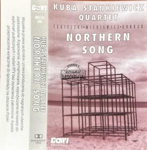 Kuba Stankiewicz Quartet – Northern Song Kaseta