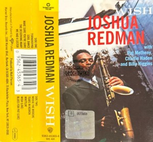 Joshua Redman – Wish Kaseta