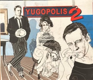 Yugopolis – Yugopolis 2 CD