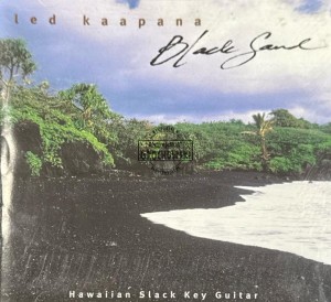 Led Kaapana – Black Sand CD