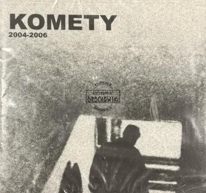 Komety – 2004-2006 CD