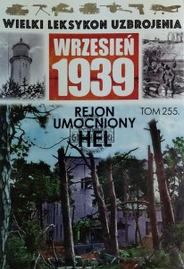 Wielki leksykon uzbrojenia, T.255. Rejon umocniony Hel