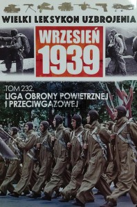 Wielki leksykon uzbrojenia, T.232. Liga Obrony Przeciwpowietrznej i Przeciwgazowej