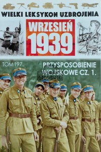 Wielki leksykon uzbrojenia, T.197. Przysposobienie wojskowe, Cz.1