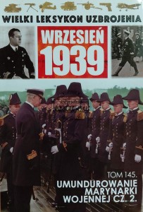 Wielki leksykon uzbrojenia, T.145. Umundurowanie Marynarki Wojennej, Cz.2