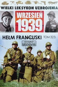 Wielki leksykon uzbrojenia, T.323. Hełm francuski