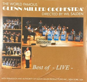 The World Famous Glenn Miller Orchestra Directed By Wil Salden – Best Of -Live- CD AUTOGRAF