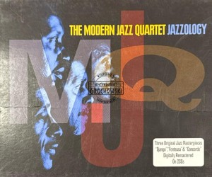The Modern Jazz Quartet – Jazzology CD