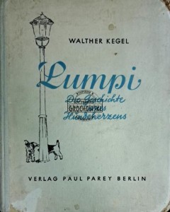 Lumpi. Die Geschichte eines Hundeherzens