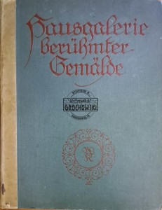 Hausgalerie beruhmter Gemalde