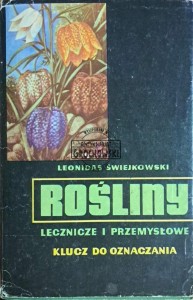 Rośliny lecznicze i przemysłowe