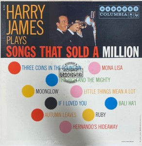 Harry James And His Orchestra – Harry James Plays Songs That Sold A Million LP