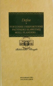Fortunne i niefortunne przypadki sławetnej Moll Flanders...