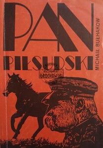 Pan Piłsudski i inne opowiadania