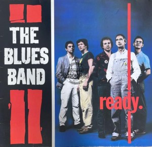 The Blues Band – Ready LP