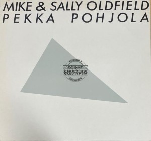Mike & Sally Oldfield / Pekka Pohjola - The Consequences of Indecisions LP