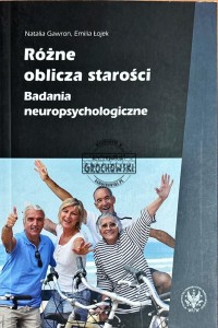 Różne oblicza starości
