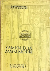 Zamknięcia, zamki, kłódki