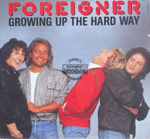 Foreigner – Growing Up The Hard Way 12" (Single)