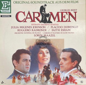Georges Bizet, Julia Migenes Johnson / Placido Domingo / Ruggero Raimondi / Faith Esham / Lorin Maazel / Orchestre National De France / Chœurs Et Maîtrise De Radio France – Carmen (Original-Soundtrack Aus Dem Film / Extraits = Excerpts = Auszüge) LP