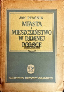 Miasta i mieszczaństwo w dawnej Polsce