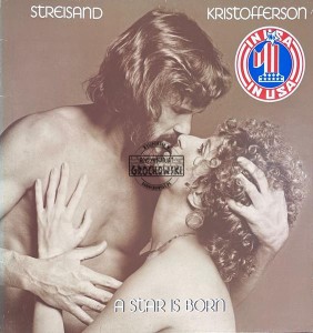 Streisand & Kristofferson – A Star Is Born LP