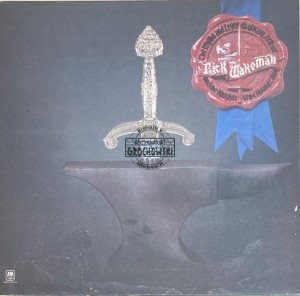 Rick Wakeman – The Myths And Legends Of King Arthur And The Knights Of The Round Table LP