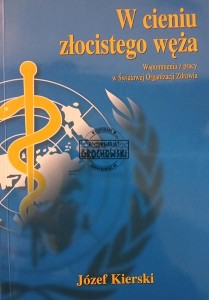 W cieniu złocistego węża