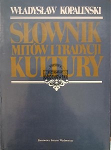 Słownik mitów i tradycji kultury
