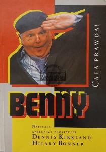 Benny, Cała prawda