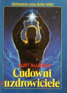 Cudowni uzdrowiciele