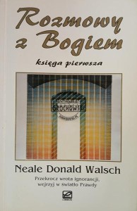 Rozmowy z Bogiem, tom 1