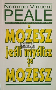 Możesz jeśli myślisz, że możesz