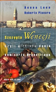 Szczypta Wenecji czyli ulubione dania komisarza Brunettiego