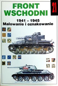 Front wschodni. 1941-1945. Malowanie i oznakowanie