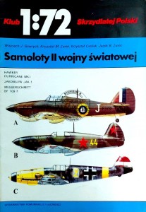 Klub 1:72 Skrzydlatej Polski. Samoloty II wojny światowej